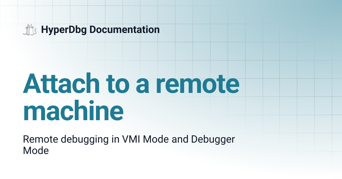 Attach to a remote machine | HyperDbg Documentation