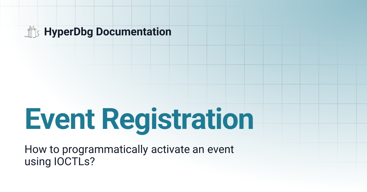 Event Registration | HyperDbg Documentation