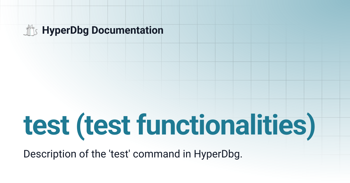test (test functionalities) | HyperDbg Documentation
