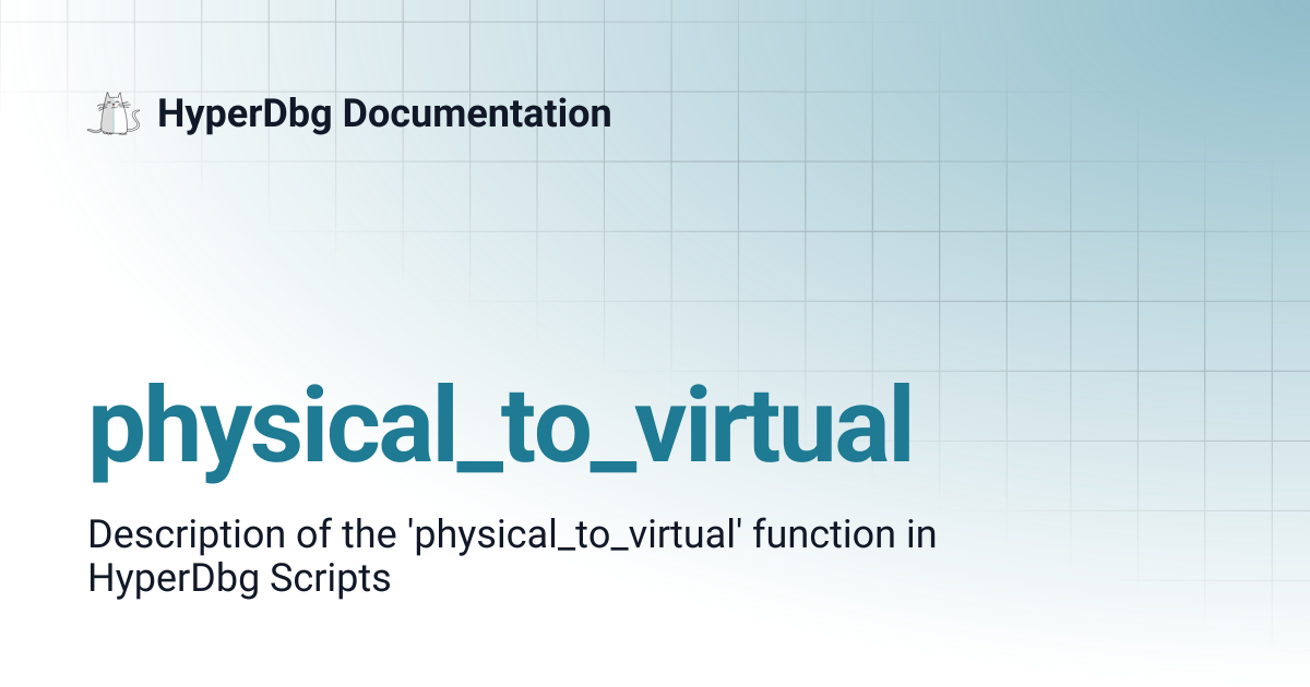 physical_to_virtual | HyperDbg Documentation